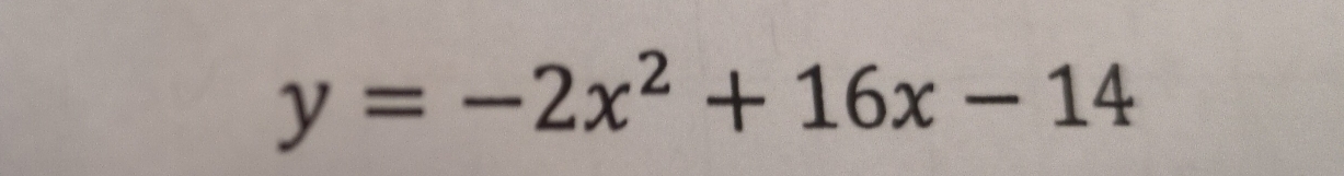 y=-2x^2+16x-14