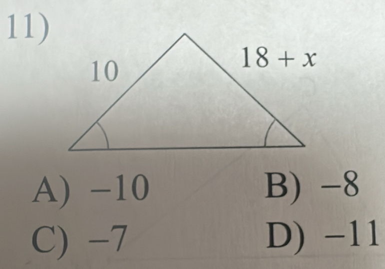 A) -10 B) -8
C) -7 D) −11