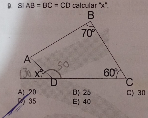 Si AB=BC=CD calcular “x“.
A)20 B) 25 C) 30
P) 35 E) 40