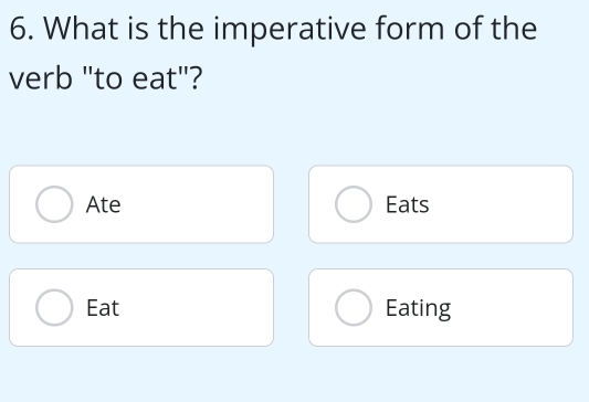 Solved: What is the imperative form of the verb 