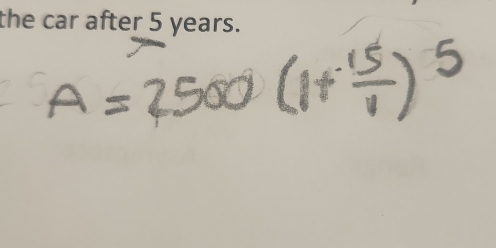 A=2500(1+ 15/1 )^5