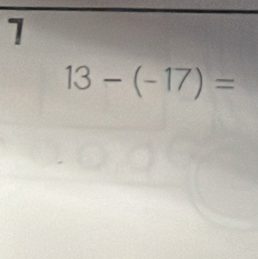 13-(-17)=