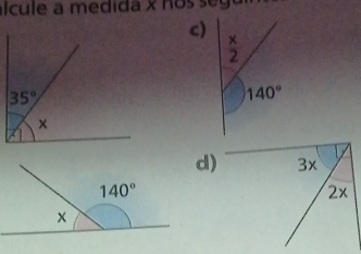 dida  x n       
c) ×
2
140°
d)