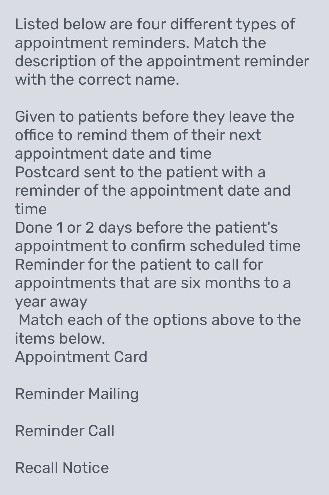 Solved: Listed below are four different types of appointment reminders ...