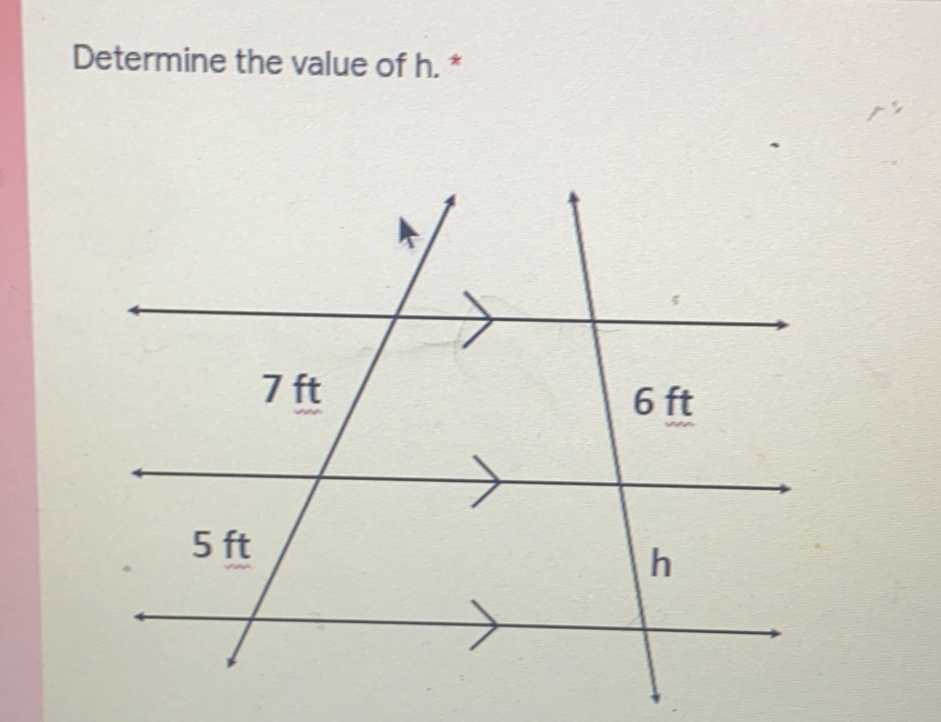 Determine the value of h. *