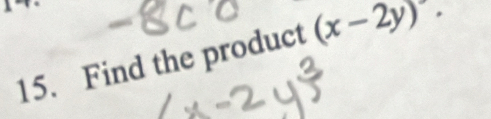 Find the product (x-2y).