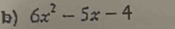 6x^2-5x-4