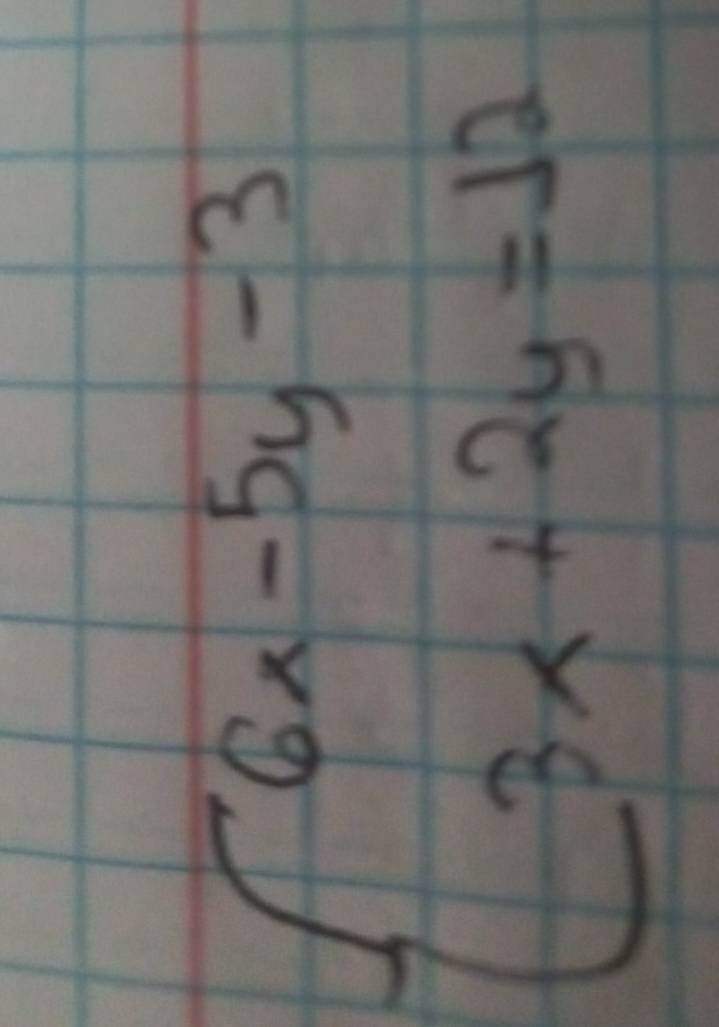 beginarrayl 6x-5y-3 3x+2y=12endarray.