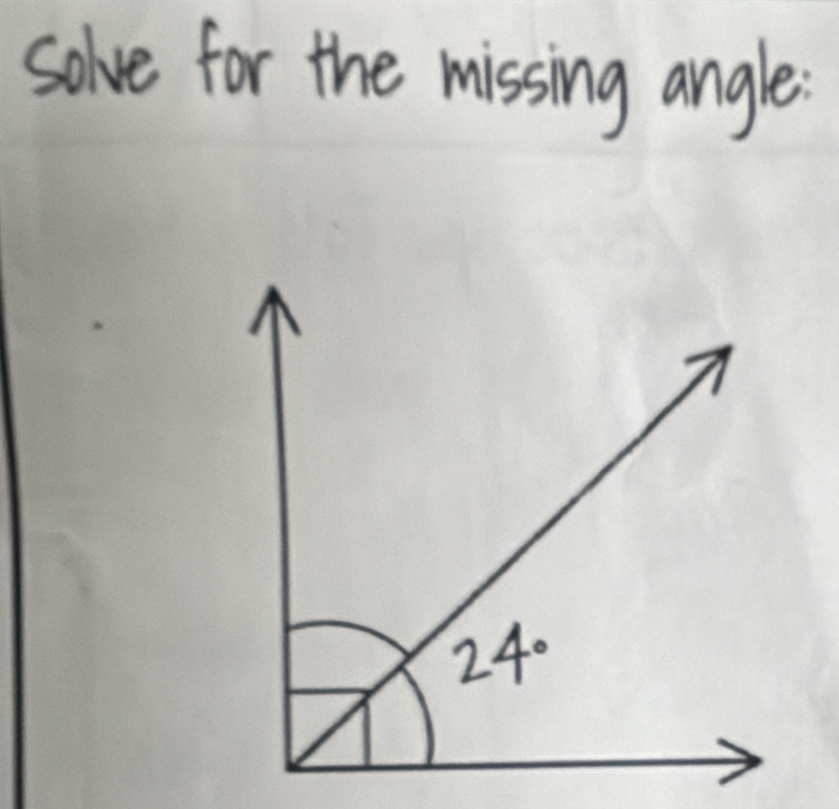 solve for the missing angle.