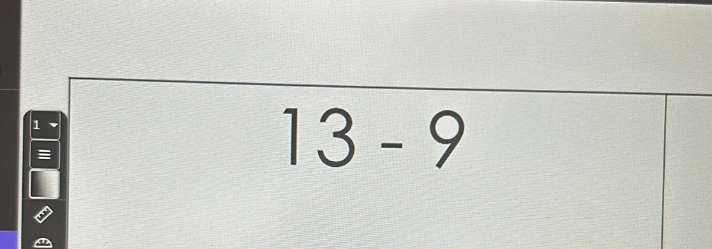 1
=
13-9