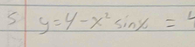 y=4-x^2sin x=4