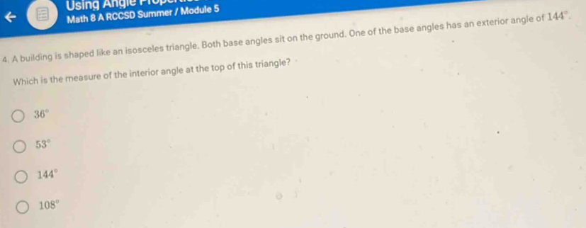 Solved: Using Angle Plop Math 8 A RCCSD Summer / Module 5 4. A building ...