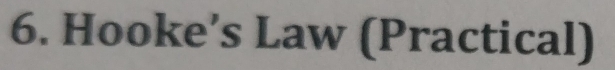 Hooke’s Law (Practical)