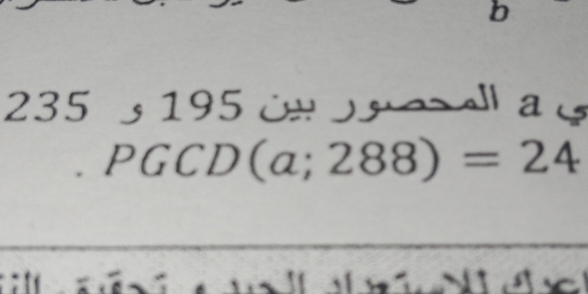 235 195 O a s 
PG CD(a;288)=24. !