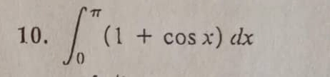 ∈t _0^(π)(1+cos x)dx