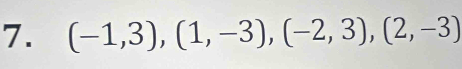 (-1,3), (1,-3), (-2,3), (2,-3)