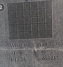 a) 6 c) 5
b) 24 d) 25?