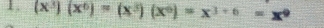 (x^3)(x^6)=(x^5)(x^6)=x^(3+6)=x^9