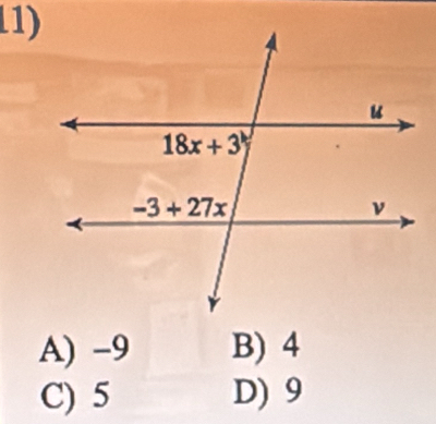 A) -9 B) 4
C) 5 D) 9