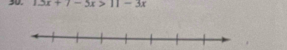 2 13x+7-5x>11-3x