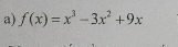 f(x)=x^3-3x^2+9x