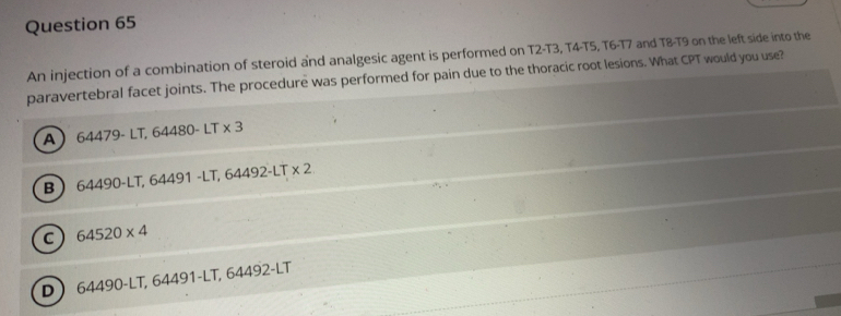 Solved: An injection of a combination of steroid and analgesic agent is ...