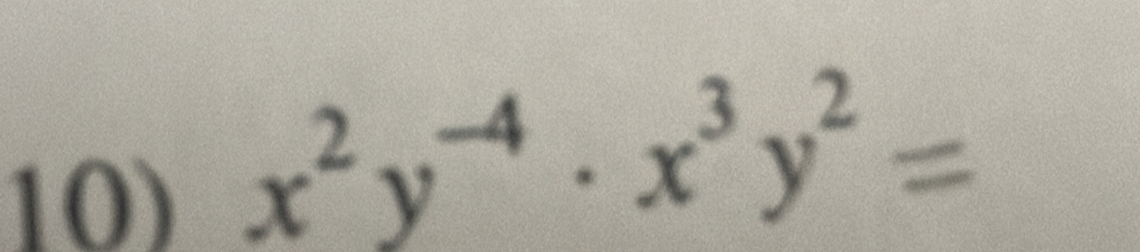 x²y→. x³y²=