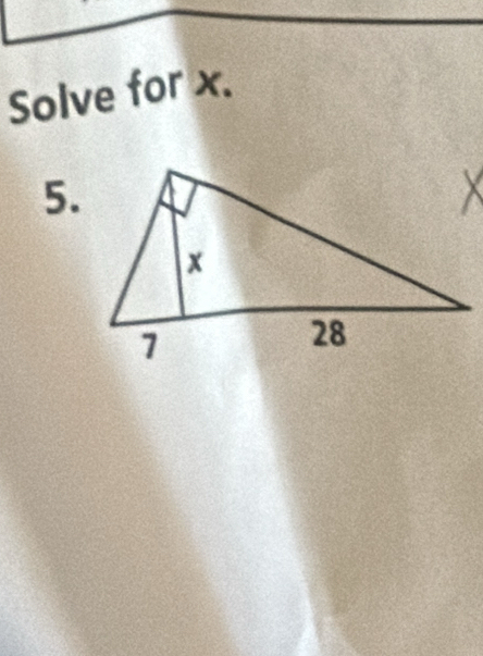 Solve for x. 
5.