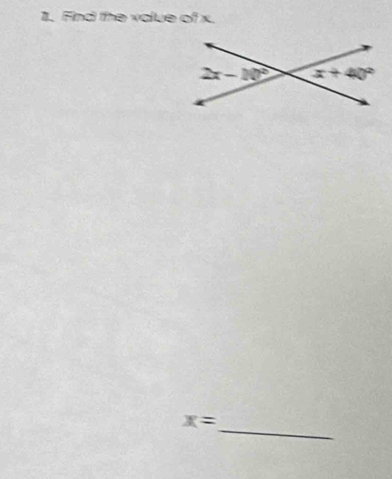 Find the vdue of x.
_
x=