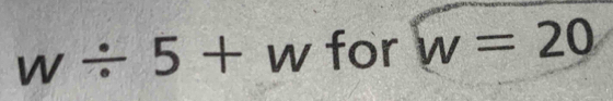 w/ 5+ ^circ  W for w=20