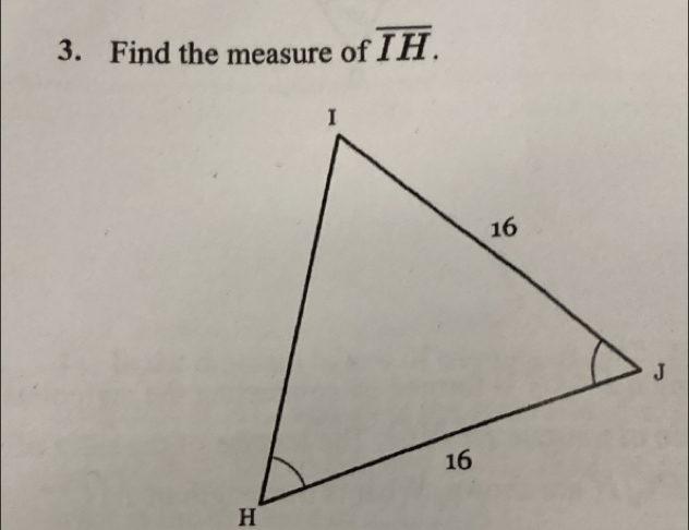 Find the measure of overline IH.