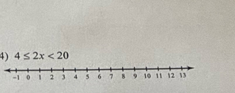 4≤ 2x<20</tex>