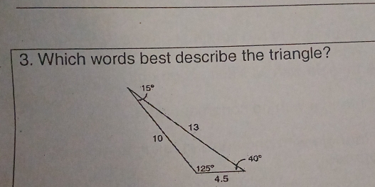 Which words best describe the triangle?