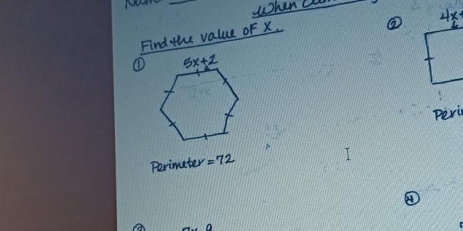 No_
When a
Find the value of x.
②
①
perie
Perimeter =72
④
0