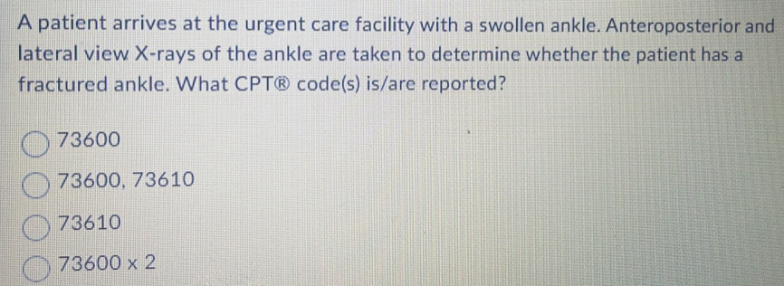 Solved: A patient arrives at the urgent care facility with a swollen ...