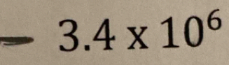 □  3.4* 10^6