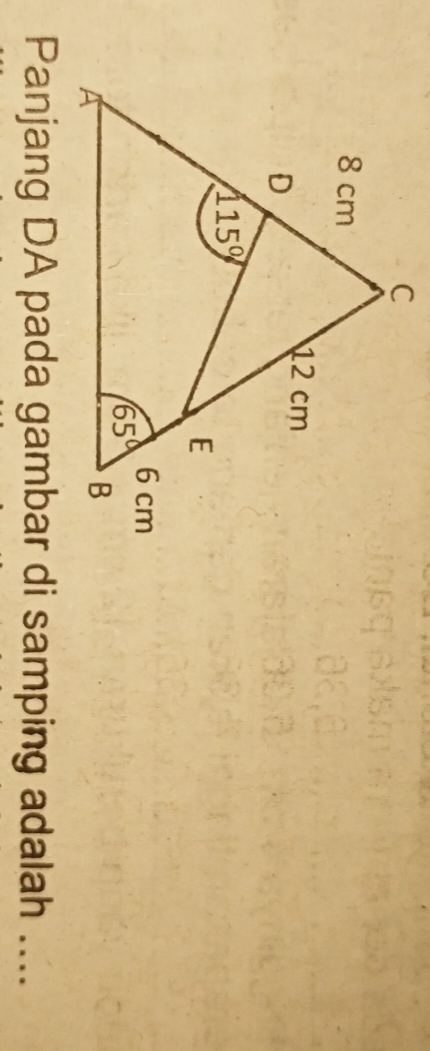Panjang DA pada gambar di samping adalah ....