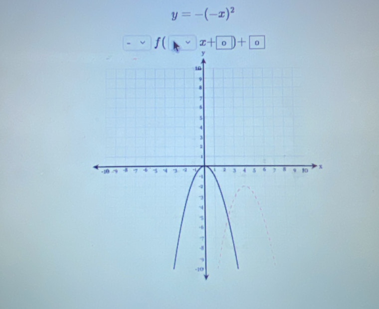 y=-(-x)^2
f(□ x+□ )+□