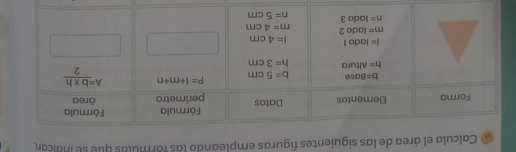 Calcula el área de las siguientes figuras empleando las formulas que se indican.