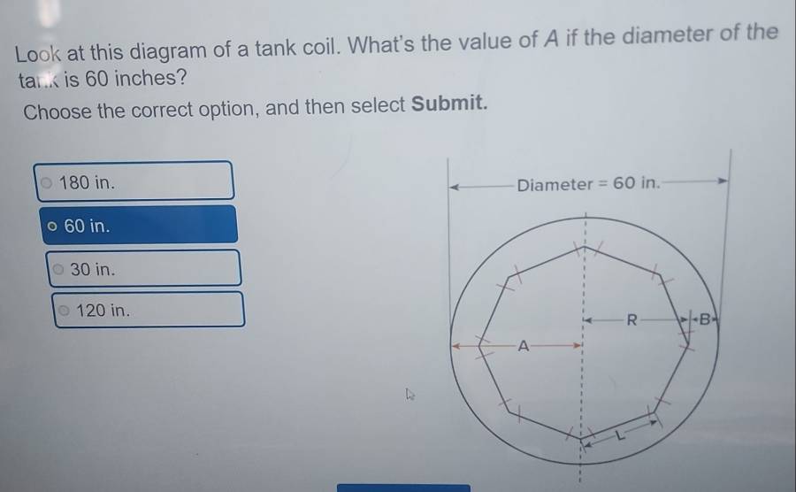 Solved: Look at this diagram of a tank coil. What's the value of A if ...