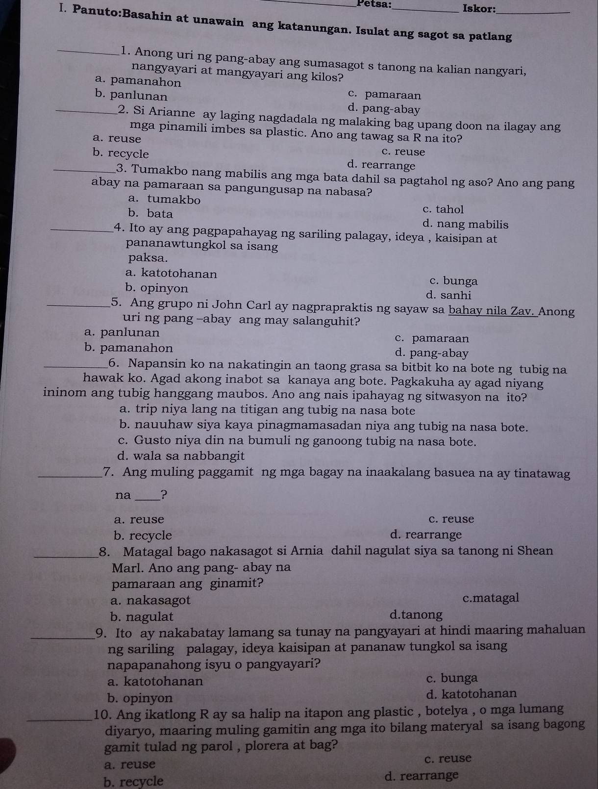 Solved: Petsa: Iskor: I. Panuto:Basahin at unawain ang katanungan ...