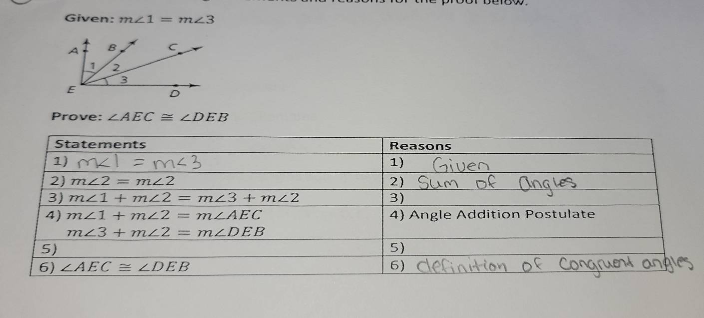 Given: m∠ 1=m∠ 3
Prove: ∠ AEC≌ ∠ DEB