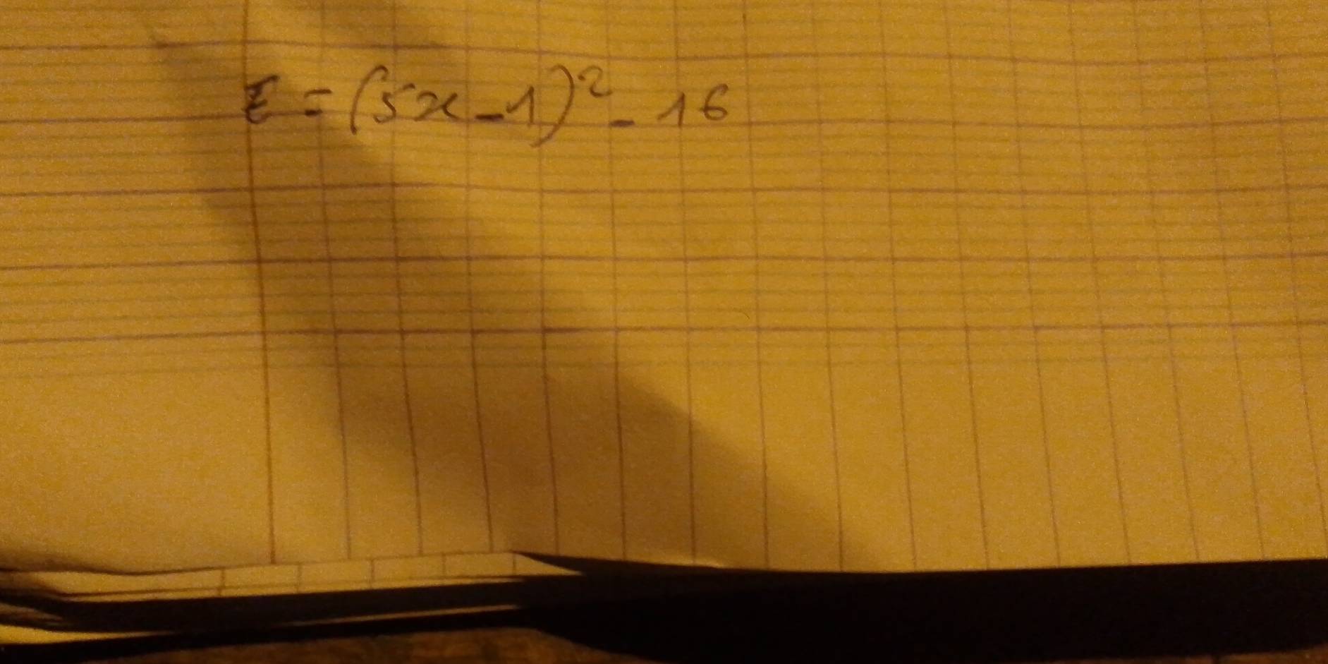 E=(5x-1)^2-16