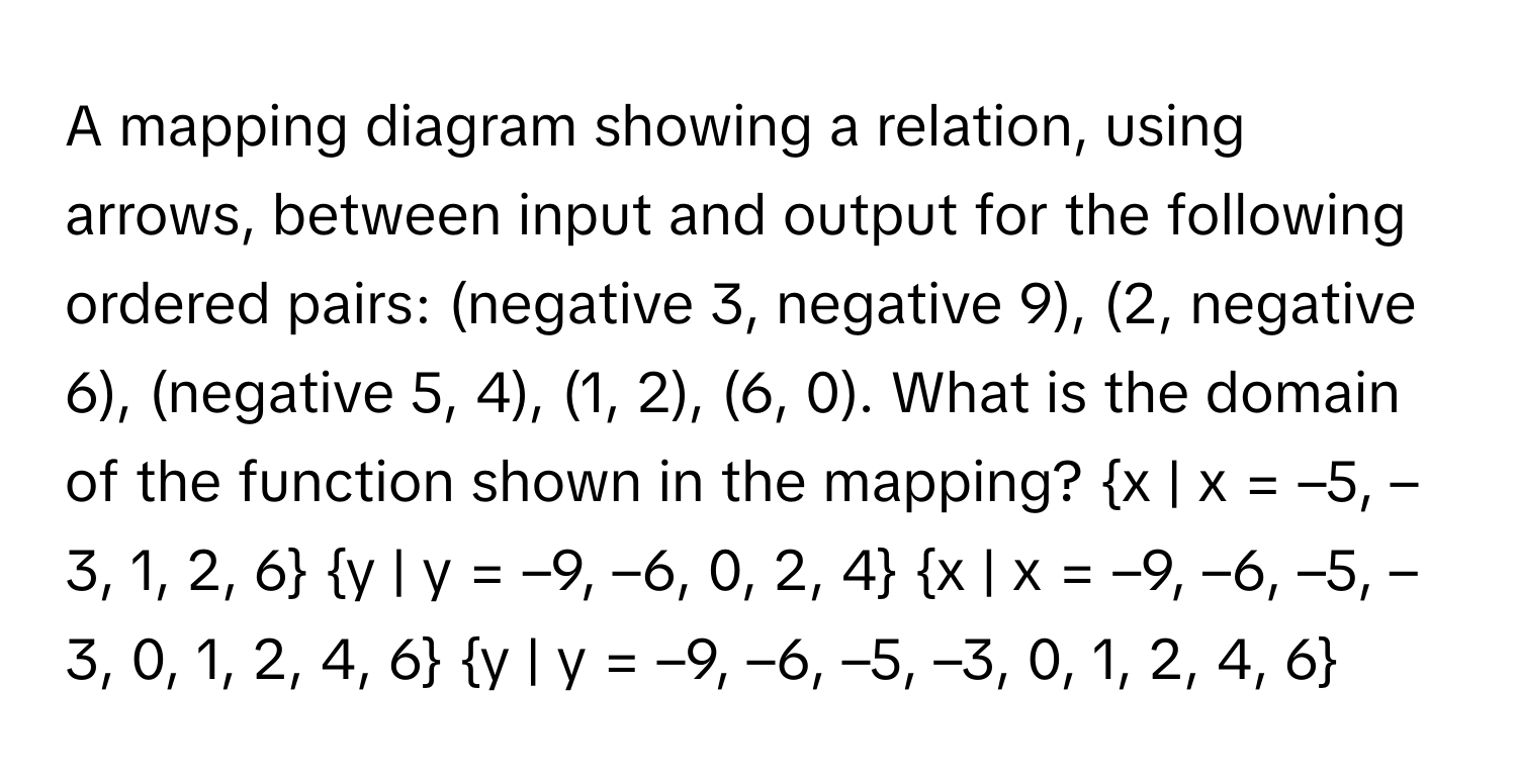 Solved: A mapping diagram showing a relation, using arrows, between ...