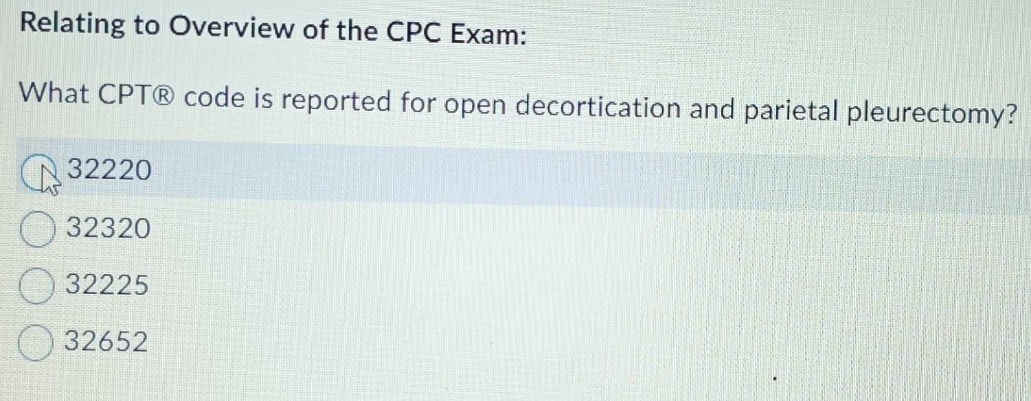 Solved: Relating to Overview of the CPC Exam: What CPT® code is ...