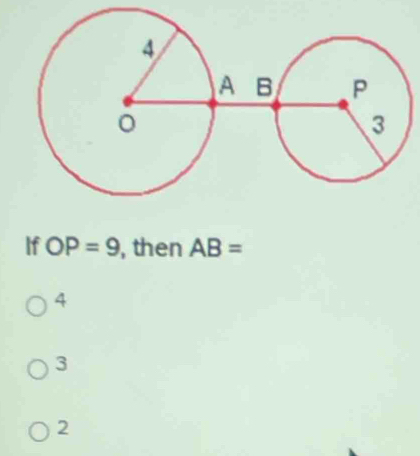 If OP=9 , then AB=
4
3
2