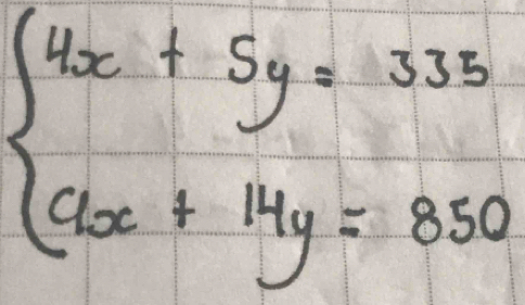 beginarrayl 4x+5y=335 ax+14y=850endarray.