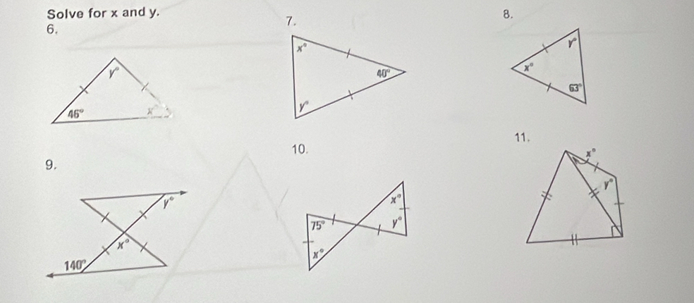 Solve for x and y. 8.
7.
6.
11.
10.
9.