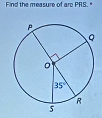 Find the measure of arc PRS. *