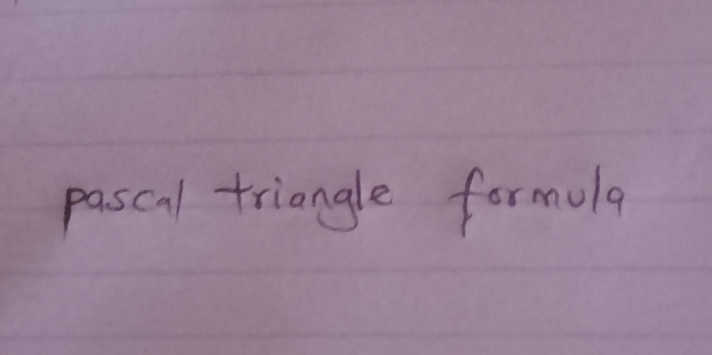 pascal triangle formula